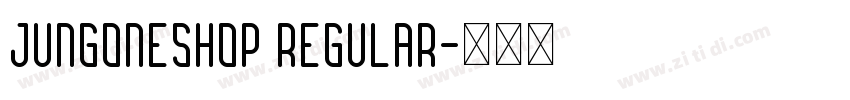 jungoneshop Regular字体转换